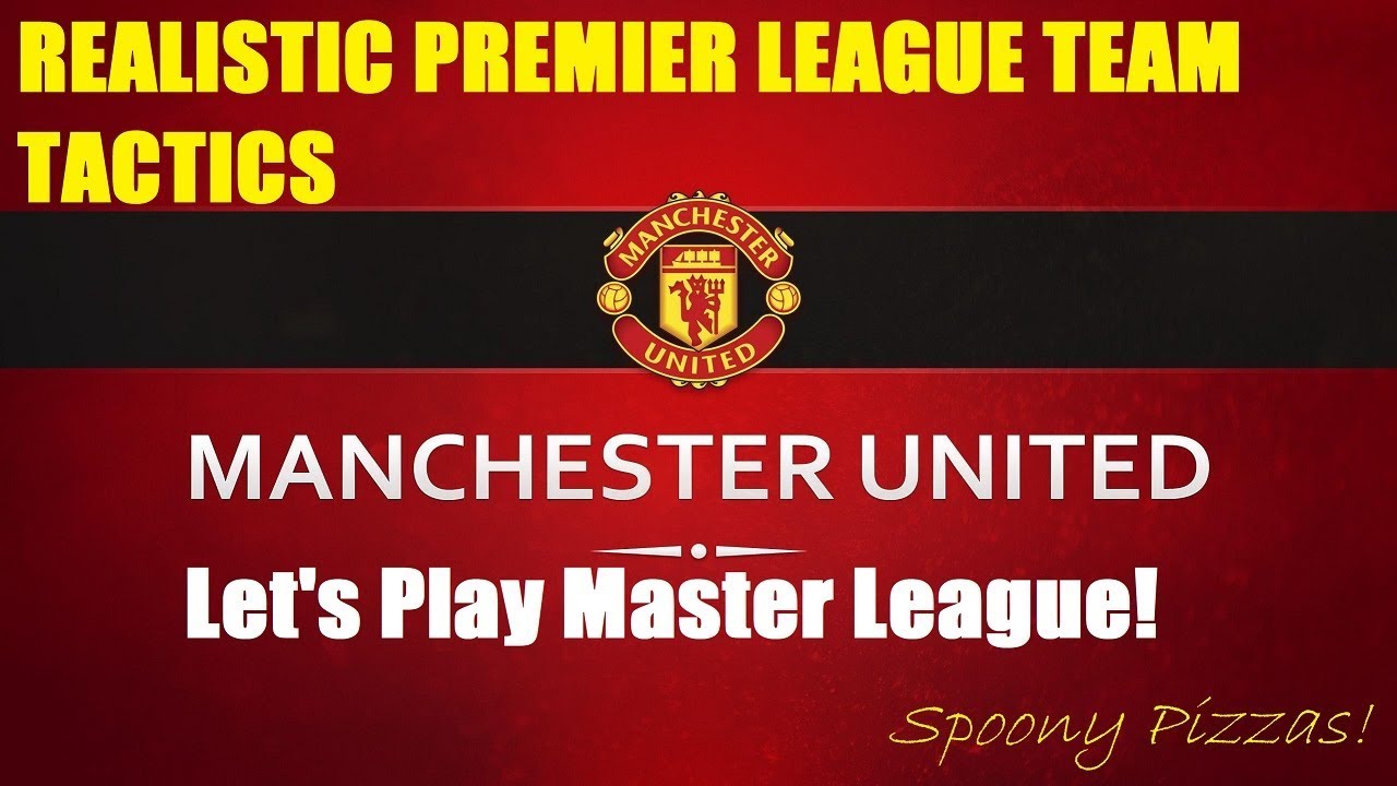 #01 PES 2018 | Manchester United | Let's Play Master League | Realistic Premier League Team Tactics!