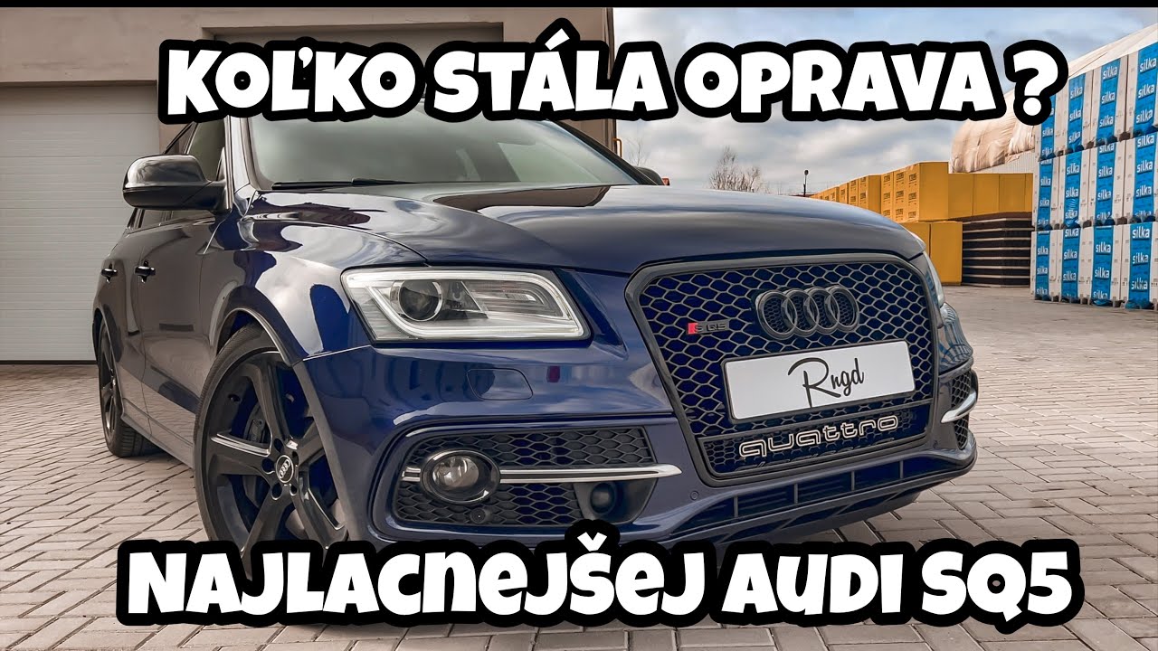Audi SQ5 z AAA Auto, koľko nakoniec stála oprava? | RNGD