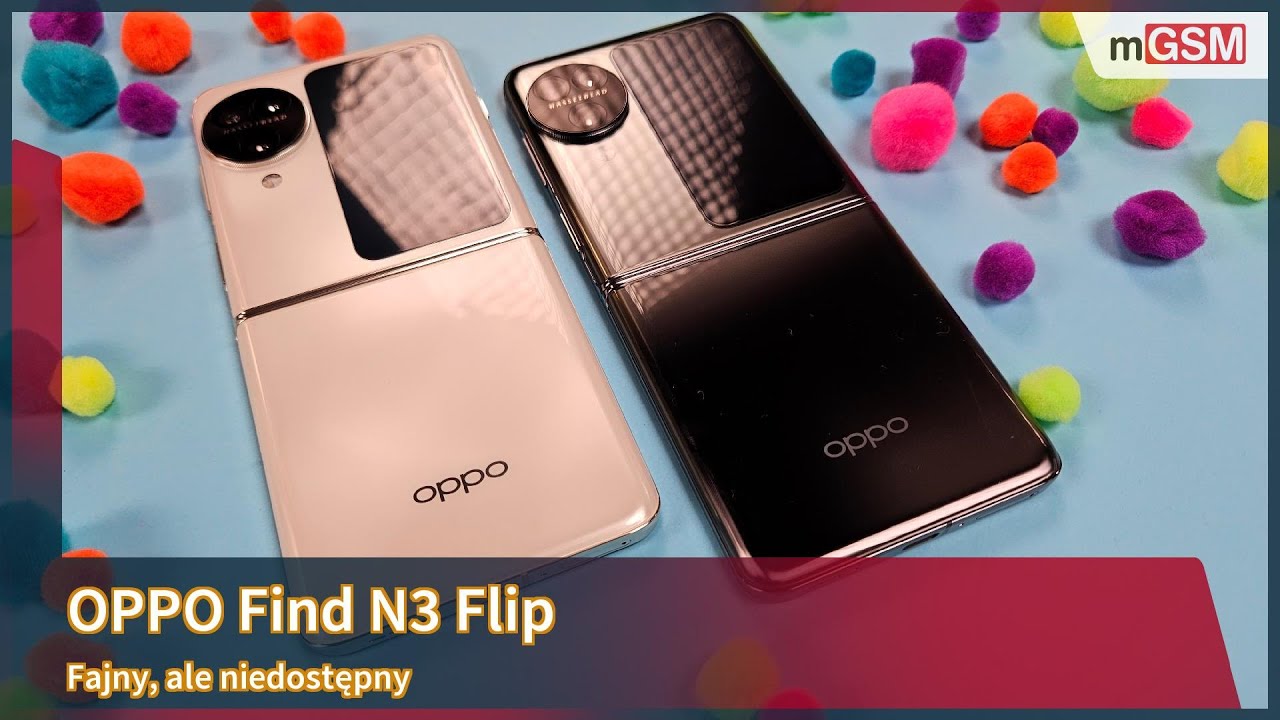 OPPO Find N3 Flip - fajny, ale niedostępny