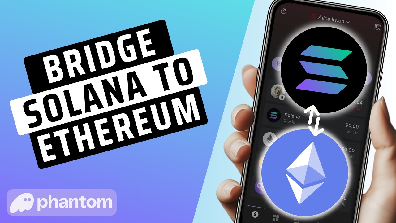 How To Bridge Solana To Ethereum- Step By Step