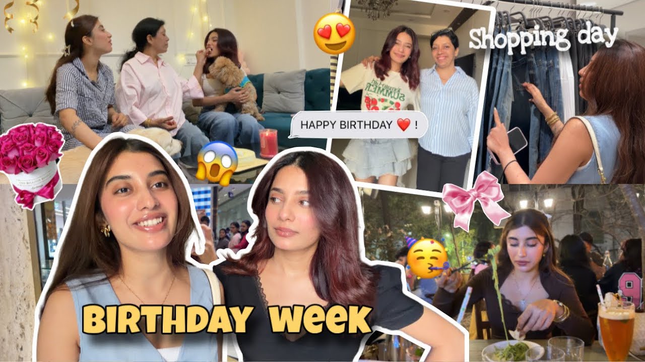 Birthday week ! Celebration and Shopping fun 🥳❤️