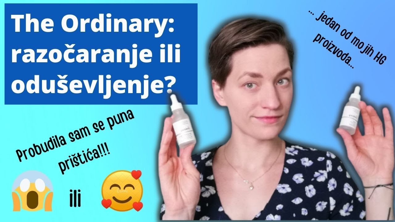 The Ordinary - iskrena reccenzija 11 proizvoda!