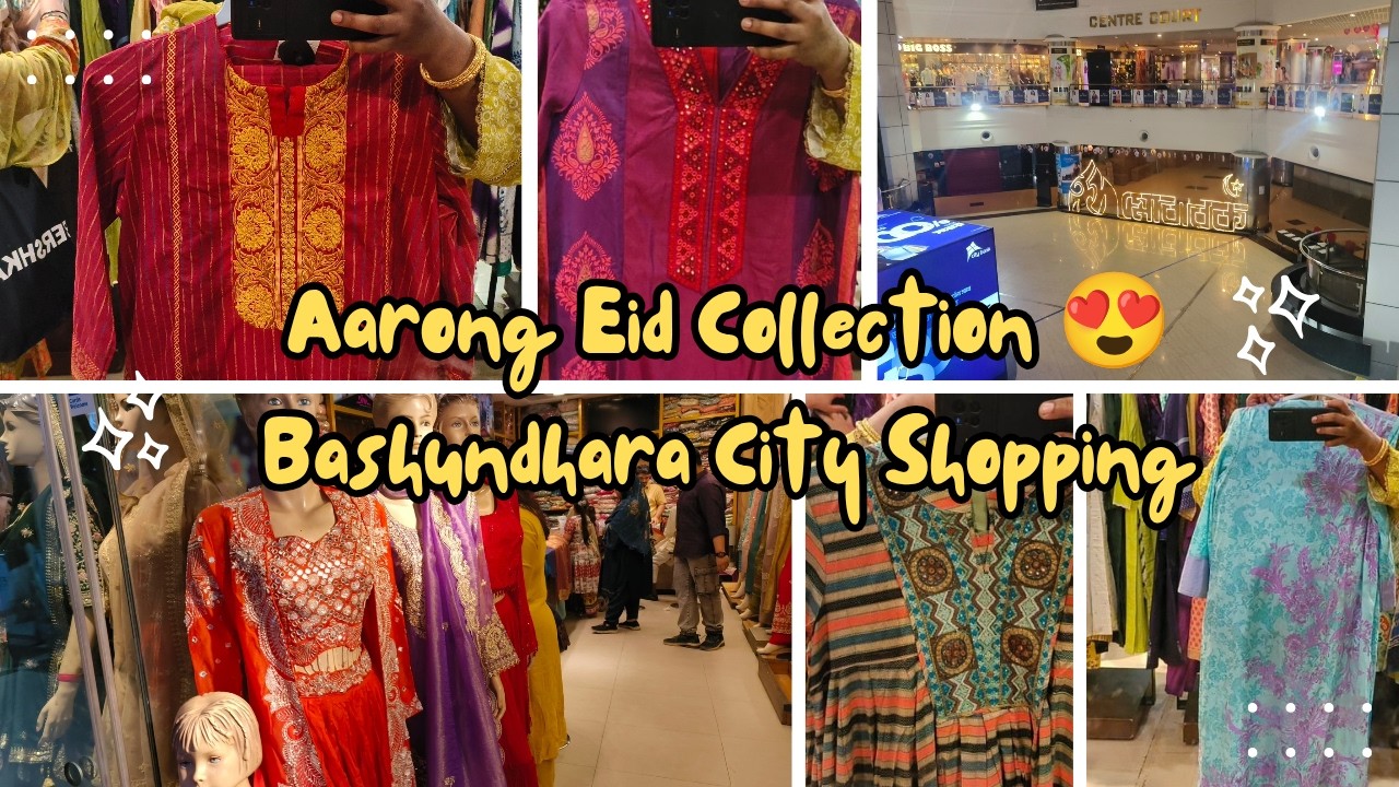Eid Shopping 2026 🛍️ | Aarong New Collection Last Week 😍 | Bashundhara City Eid Shopping Vlog |Story