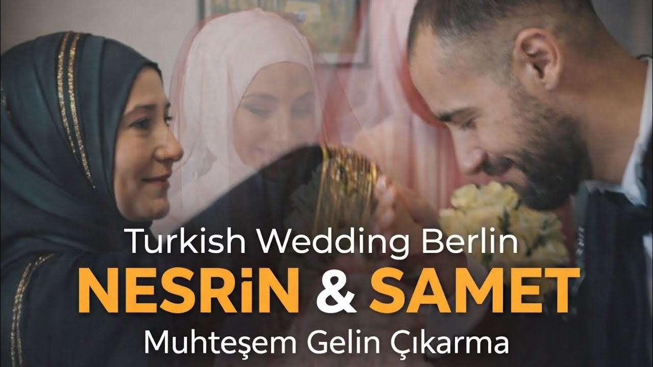 Turkish Wedding Berlin | NESRIN & SAMET | Muhteşem Gelin Çıkarma