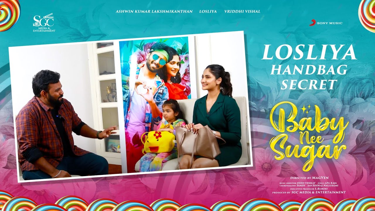 Baby Nee Sugar - Losliya Handbag Secret | Ashwin Kumar | Vriddhi Vishal | Osho Venkat | Sandy