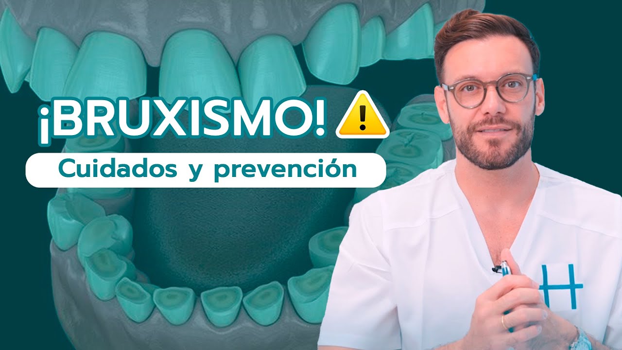 ¿Bruxismo? Causas, Síntomas y Cómo Solucionarlo 🦷💤