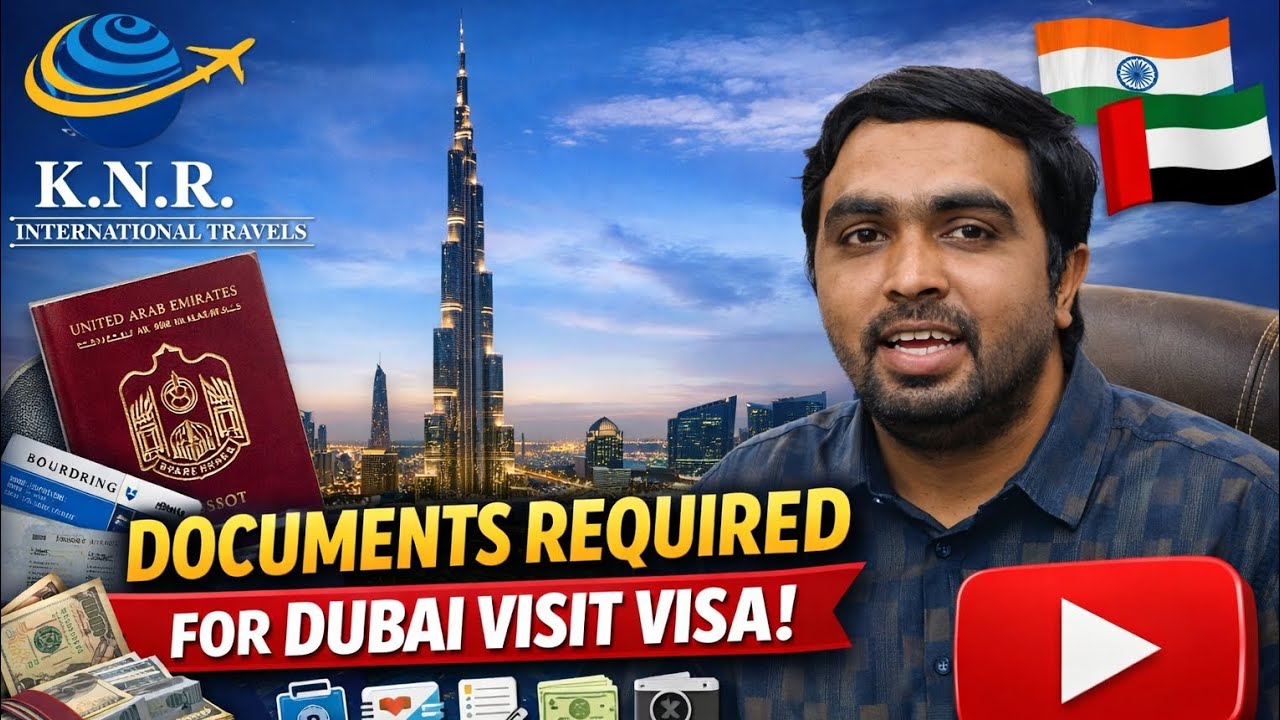Documents Required for Dubai Visit Visa from India | Dubai Tourist Visa 2026