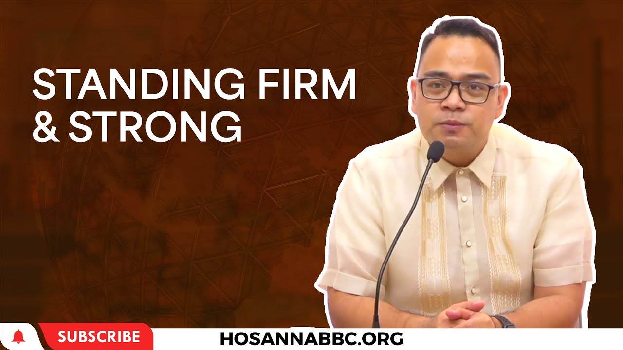 LDP | Standing Firm & Strong | Ilocano Preaching