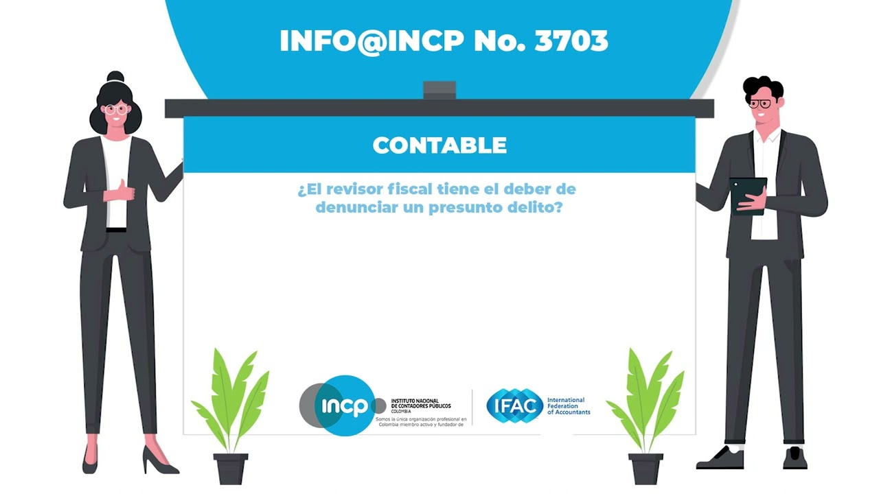 El revisor fiscal tiene el deber de denunciar un presunto delito   3703
