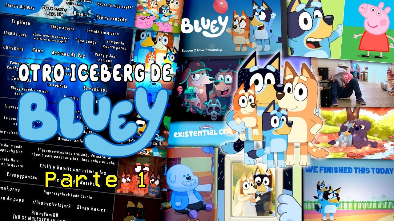 Bluey es PERFECTO - Otro Iceberg de Bluey