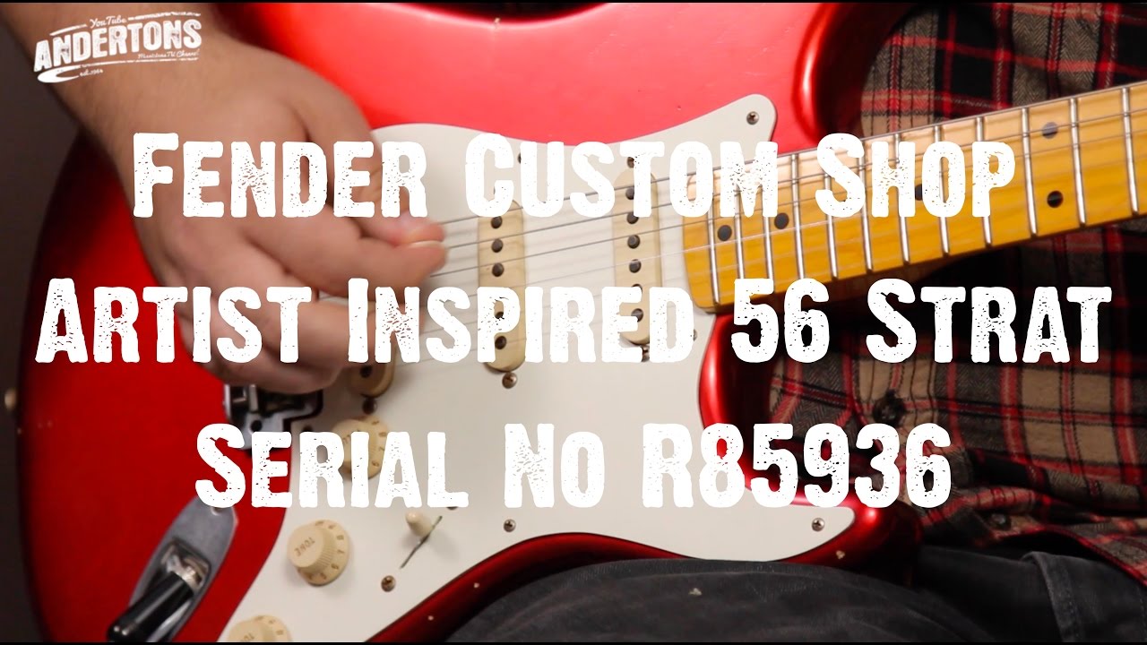 Top Shelf Guitars - Fender Custom Shop Artist Inspired 56 Strat Serial No R85936