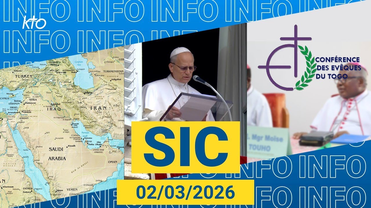 #GuerreenIran #ChrétiensdOrient #EgliseauTogo || #SIC du 2 mars 2026