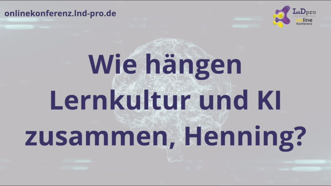 PE & HR als Enabler für eine verzahnte Kultur von Lernen & Arbeiten | L&Dpro Online Konferenz