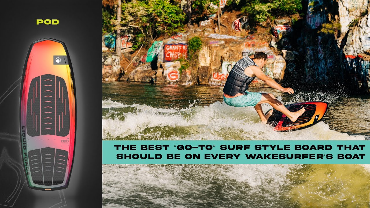 2024 Liquid Force POD Wakesurfer