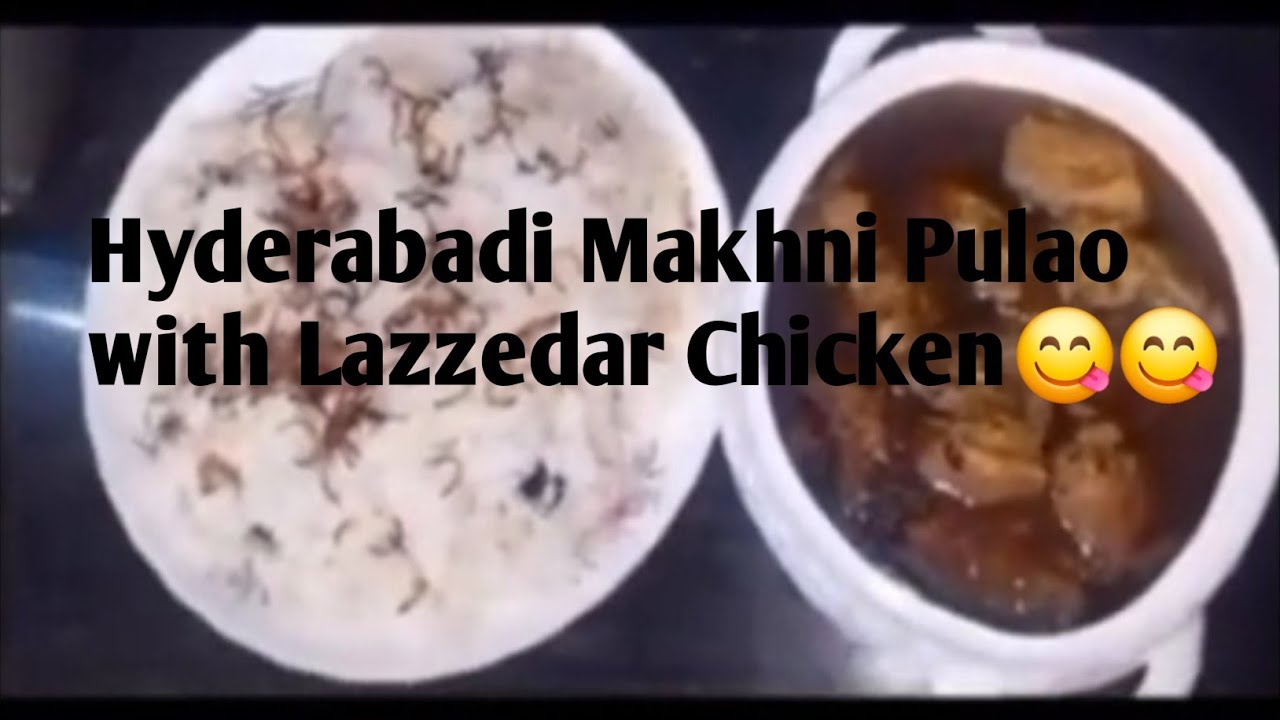HYDERABADI MAKHNI PULAO WITH LAZZEDAAR CHICKEN😋😋Eid Special recipe jise khilayenge wo tareef karenge