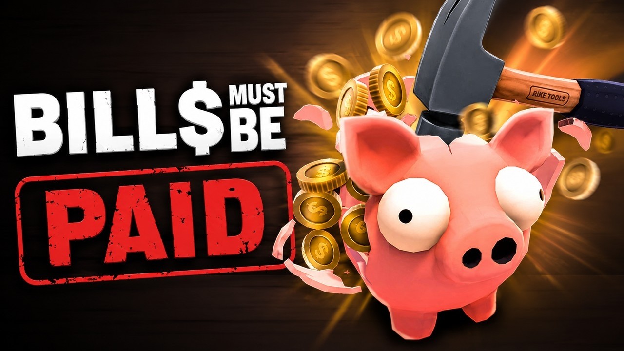 Sorry Piggies... The Bills Must Be Paid! | Bills Must Be Paid (DEMO)