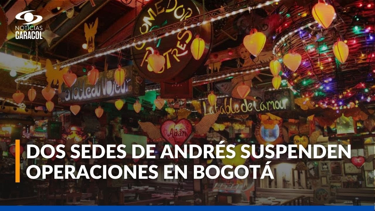 Ordenan cierre de Andrés DC y Andrés Carne de Res tras hallazgos en seguridad eléctrica y de gas