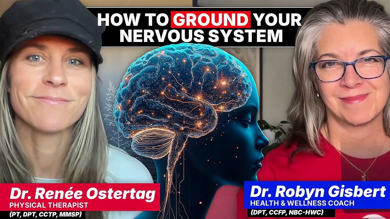 How To Ground Your Nervous System In The Strongest Of Storms | Dr. Renée Ostertag (PT, DPT, CCTP,)