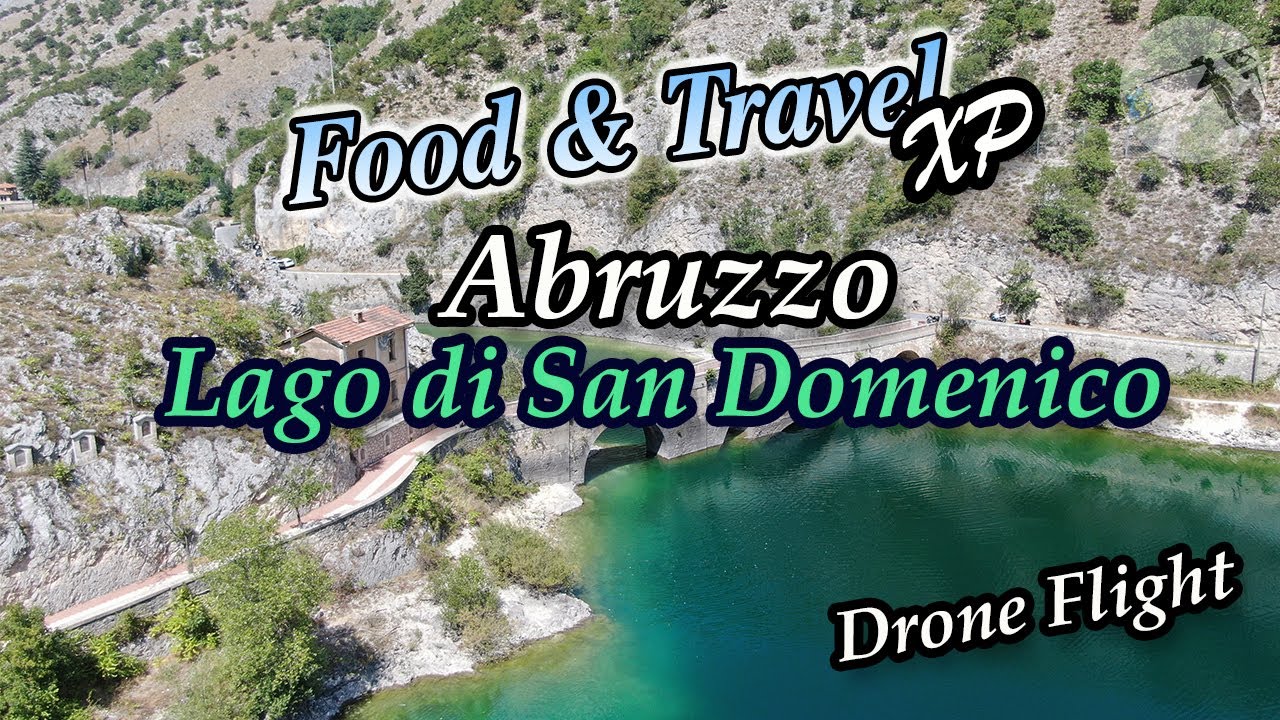 Food & Travel XP - Abruzzo Italia - Lago di San Domenico - Drone Flight and Walking around