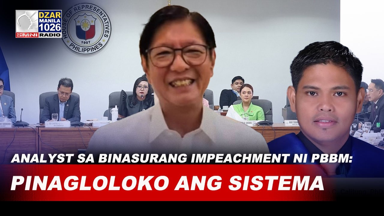 THEY ARE JUST MAKING MOCKERY OF THE SYSTEM — Analyst sa binasurang impeachment complaint vs PBBM