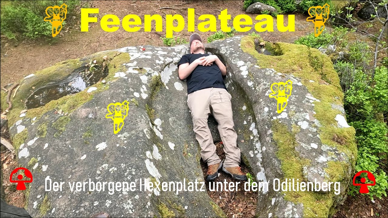 🧚&zwj;♂Feenplateau🧚&zwj;♂Der verborgene Hexenplatz unter dem Odilienberg🍄
