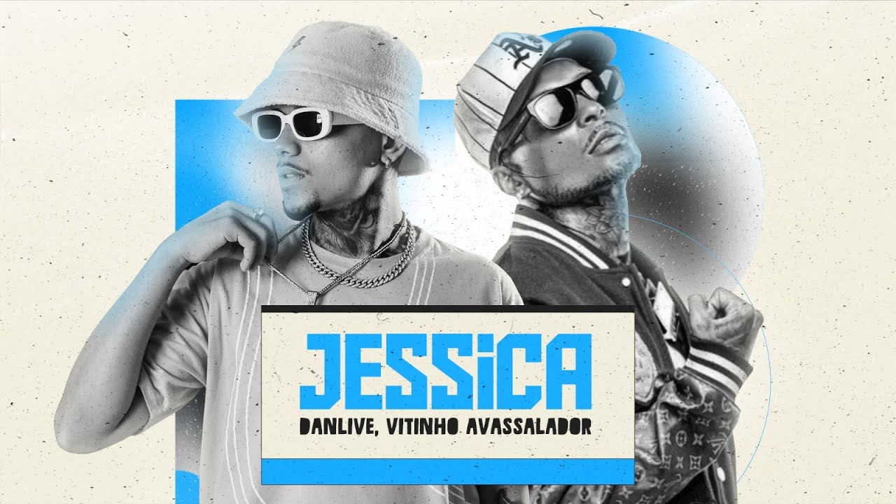Jéssica -  DJ Dan Live , Mc Vitinho Avassalador