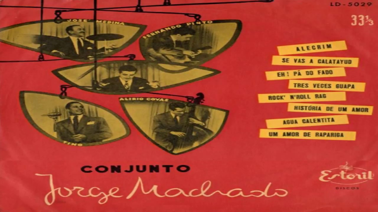 Conjunto Jorge Machado com Tino  Estoril(1956) - Alecrim