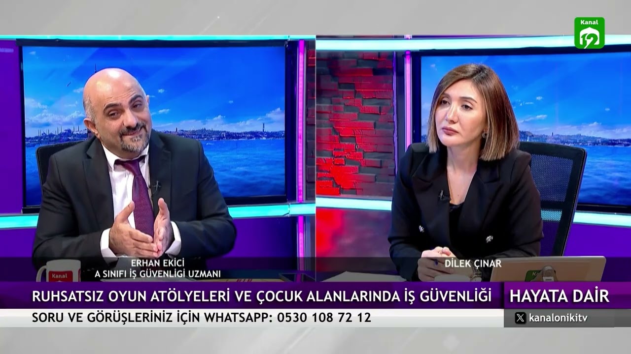 İş Güvenliği | HAYATA DAİR - Dilek Çınar / Erhan Ekici