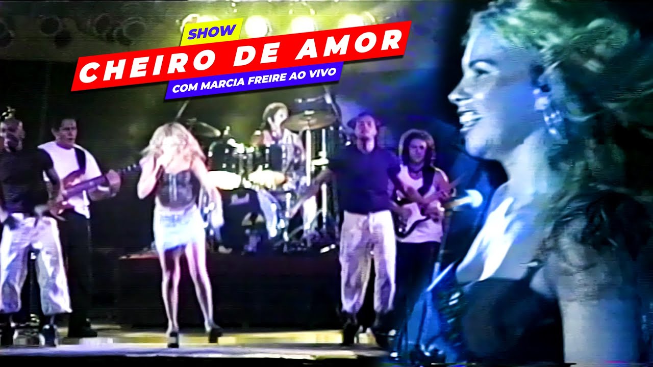 CHEIRO DE AMOR com MARCIA FREIRE SHOW  RARISS&Iacute;MO ao VIVO 2001 Parte 01
