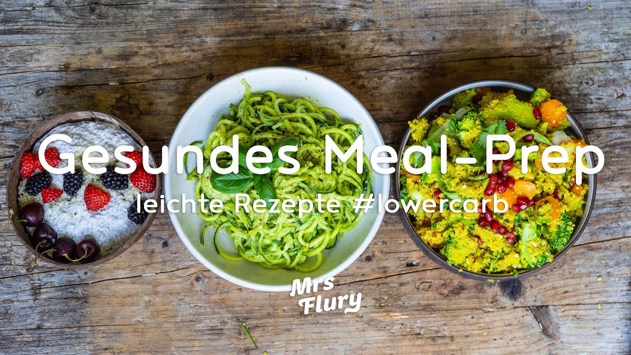 Gesundes Meal Prep Lower Carb - Ernährungsplan für 1 Tag - Gesund kochen