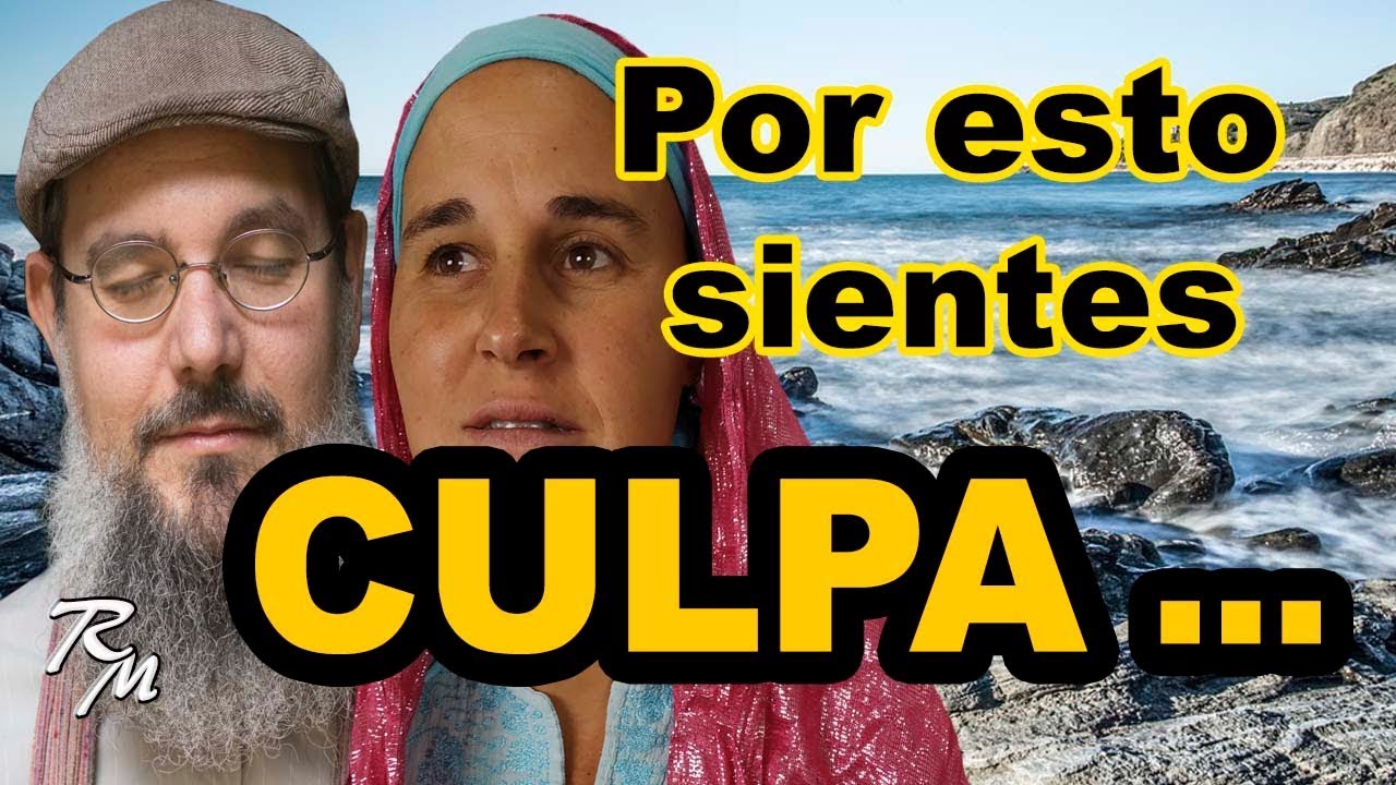 CULPA 👹 Cómo vencer la CULPA? ⚠️⚠️ De qué soy CULPABLE 👺 Culpabilidad Psicología, Espiritualidad