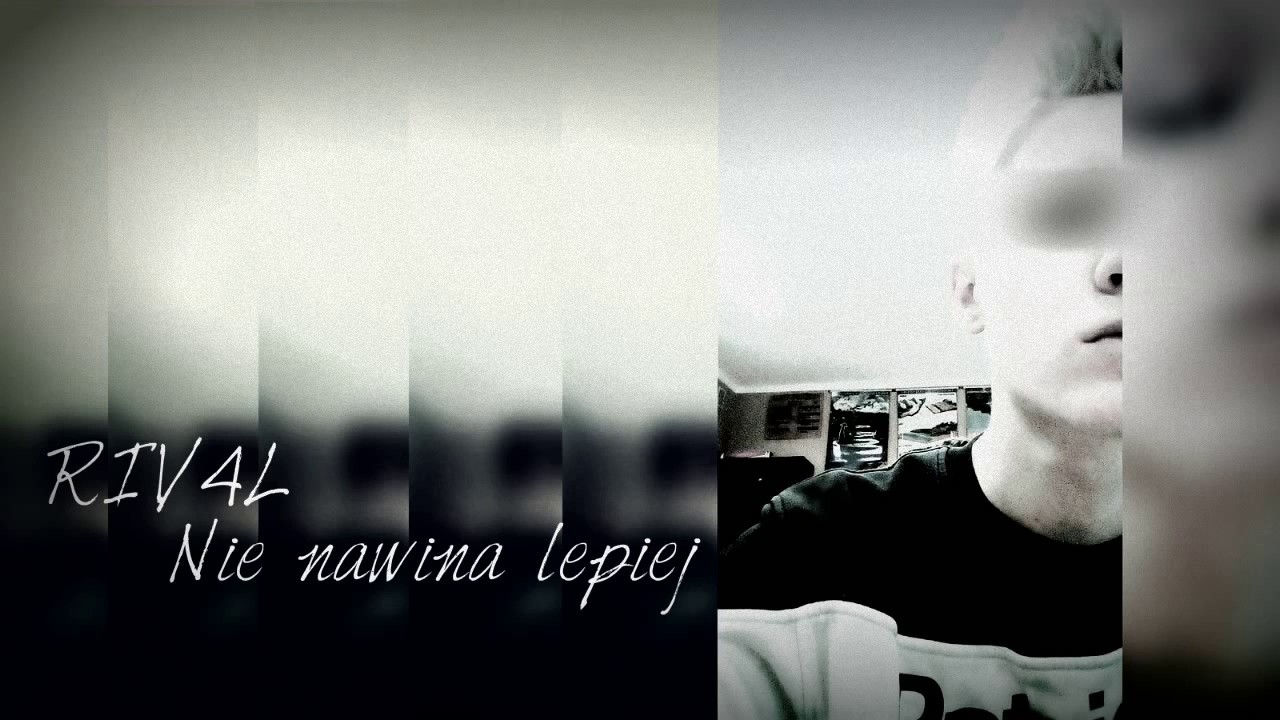 RIV (RIV4L) - Nie nawiną lepiej / 2017