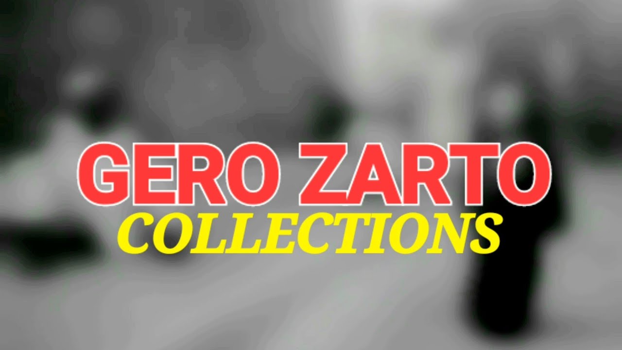 GERO ZARTO - WAKOKINSA - KASHI NA DAYA 