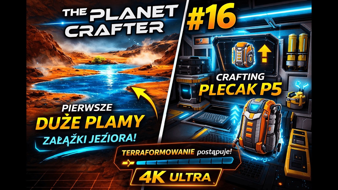 The Planet Crafter #16 – Zalążki Jeziora i Plecak P5 (4K Ultra)