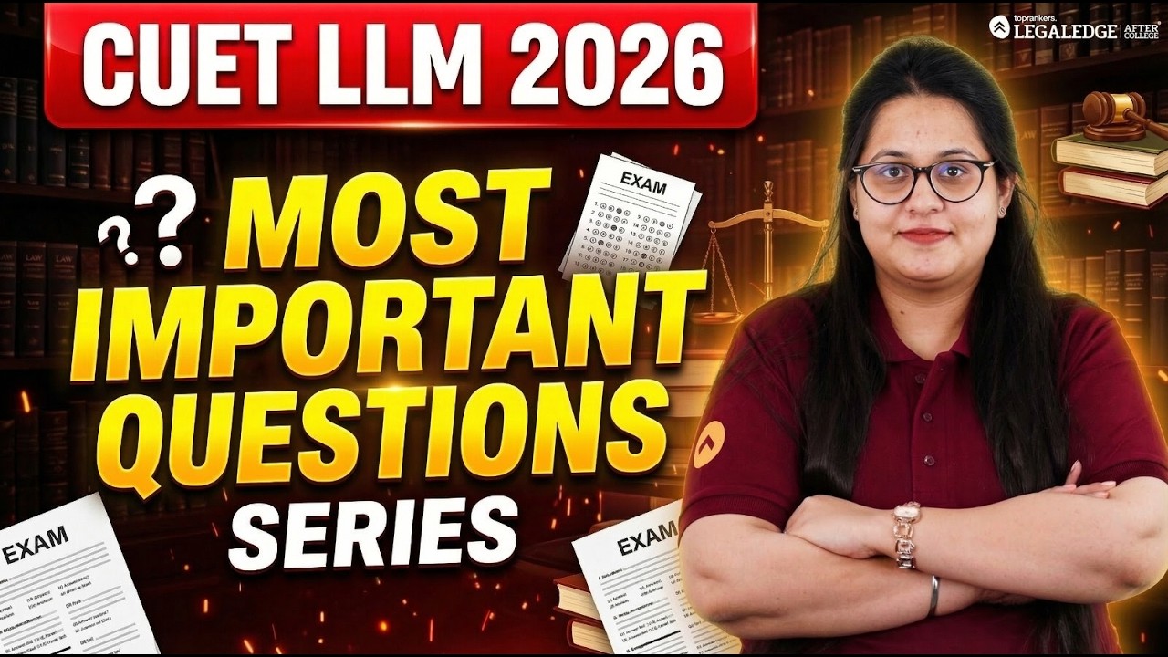 Are You Ready for CUET LLM 2026? 🤔Do not MISS THESE Most Important Questions For CUET LLM 2026 Exams