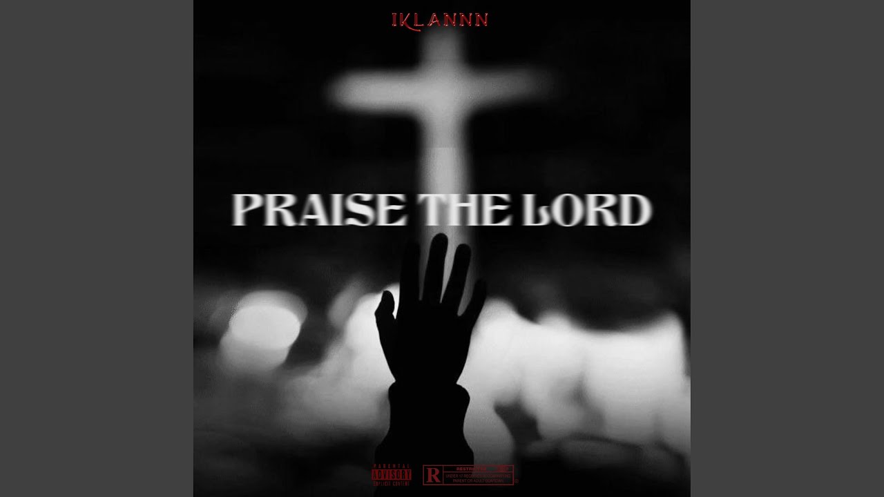 Praise The Lord