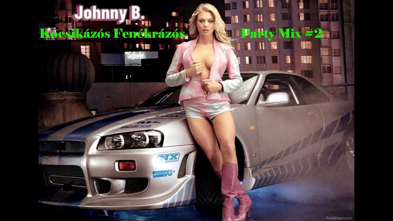 Johnny B - Kocsikázós Fenékrázós Party Mix #2 (Video Edit)