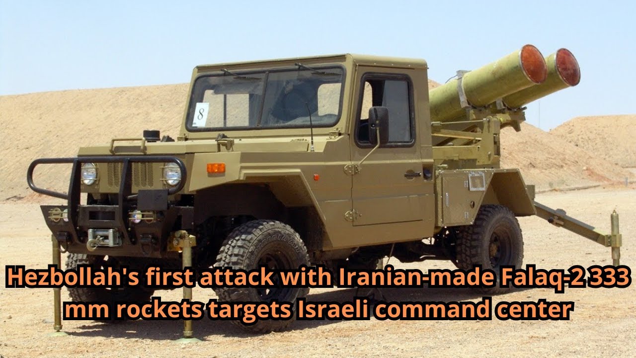 Hezbollah's first attack with Iranian made Falaq 2 333 mm rockets targets Israeli command center