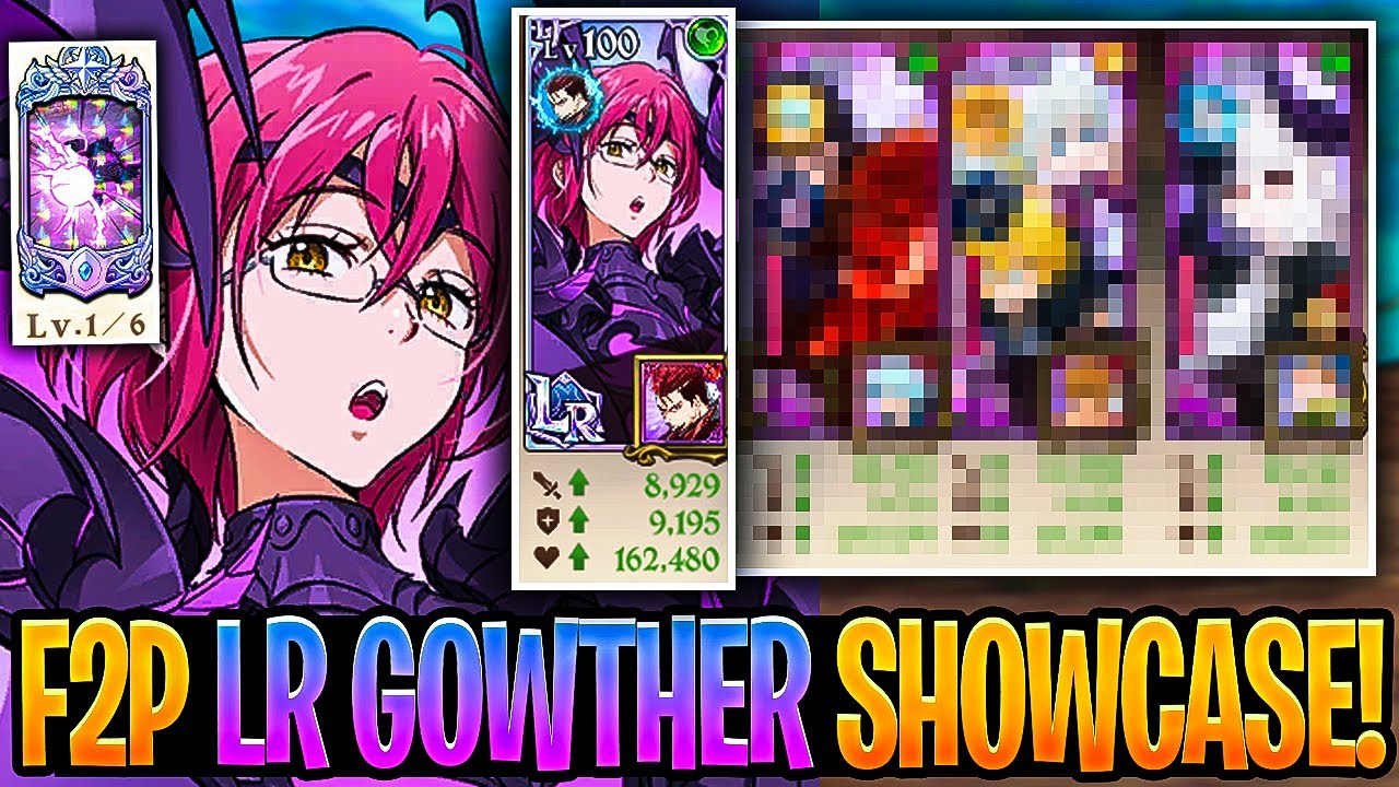 New F2P LR Hijack Gowther Showcase! INSANELY BROKEN SINS SUPPORT! | Seven Deadly Sins: Grand Cross