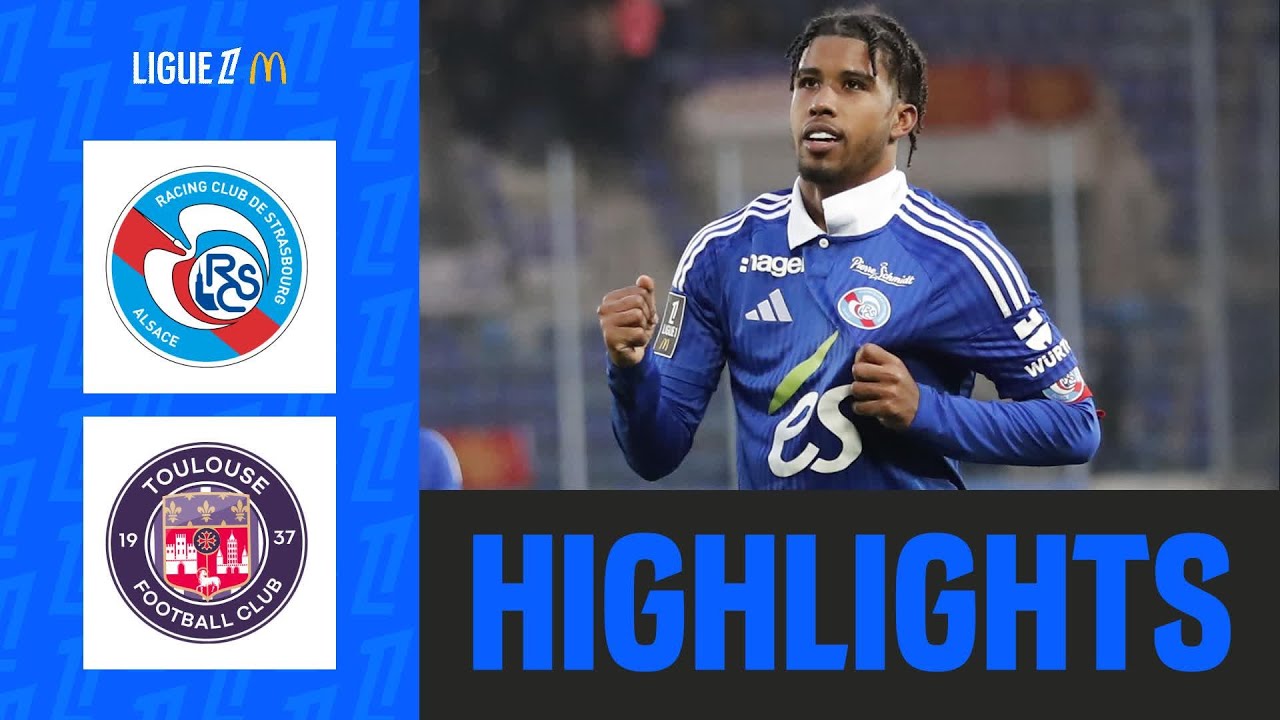 Santos CLAQUE un TOP BUT, Strasbourg RENVERSE Toulouse | 26ème journée - Ligue 1 McDonald's 24/25