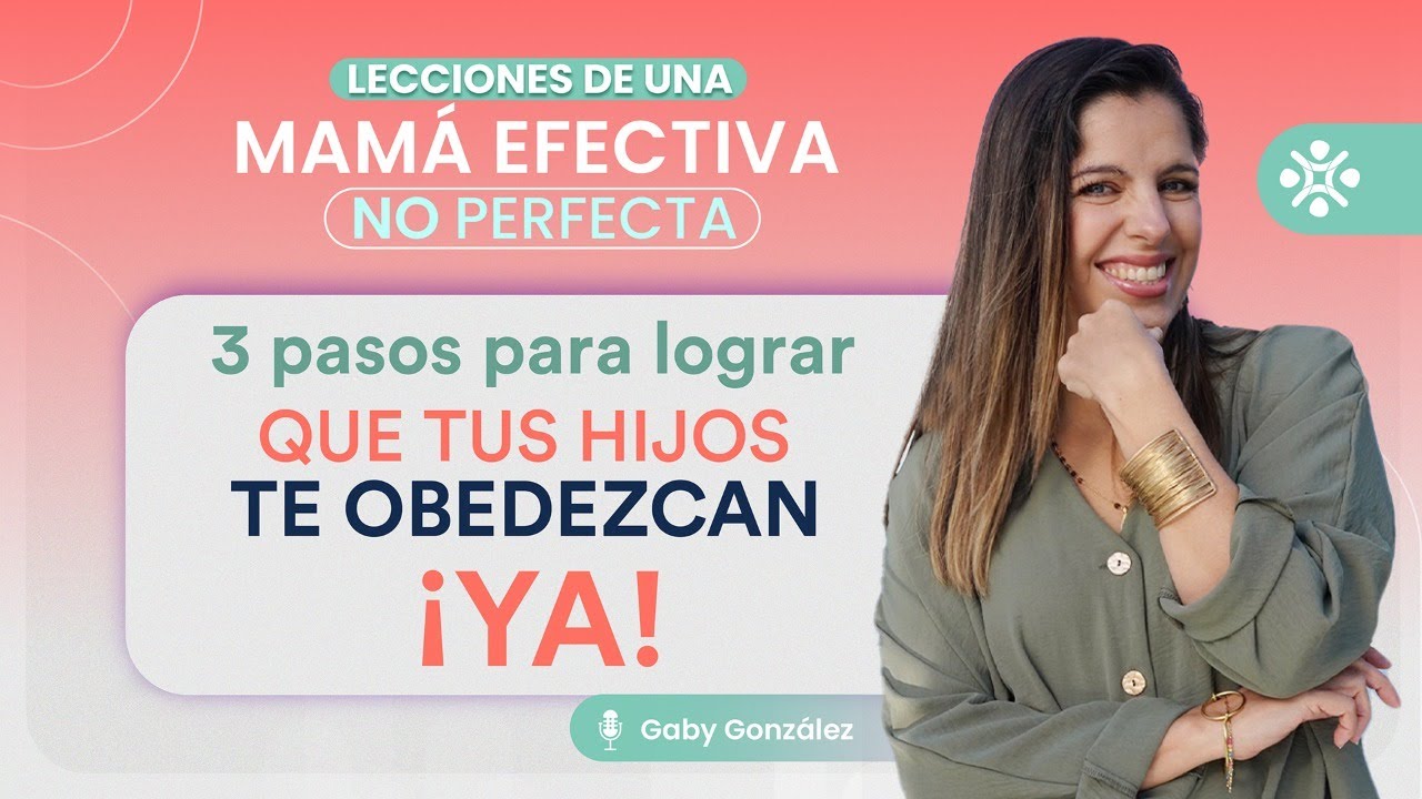3 pasos para lograr que tus hijos te obedezcan ¡YA!