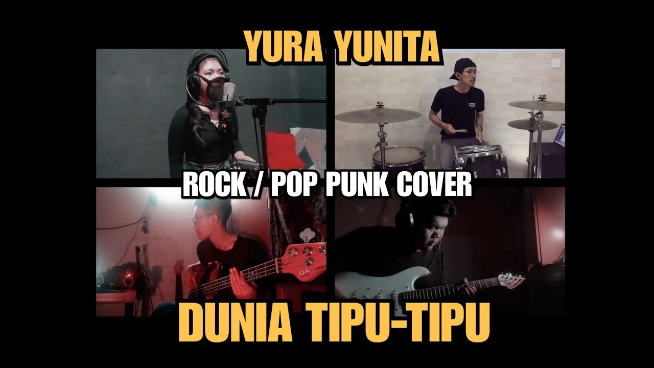 Yura Yunita - Dunia Tipu-Tipu ( Rock / Pop Punk Cover)