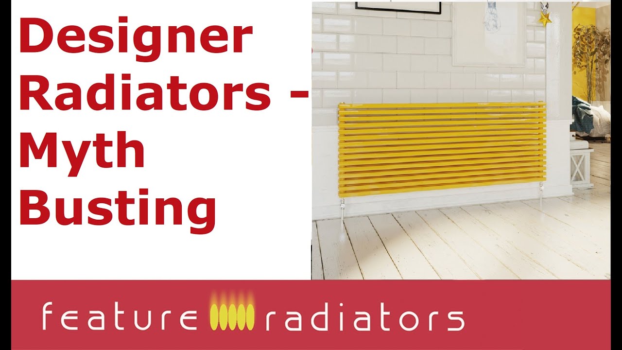 Designer radiators - Busting the myths