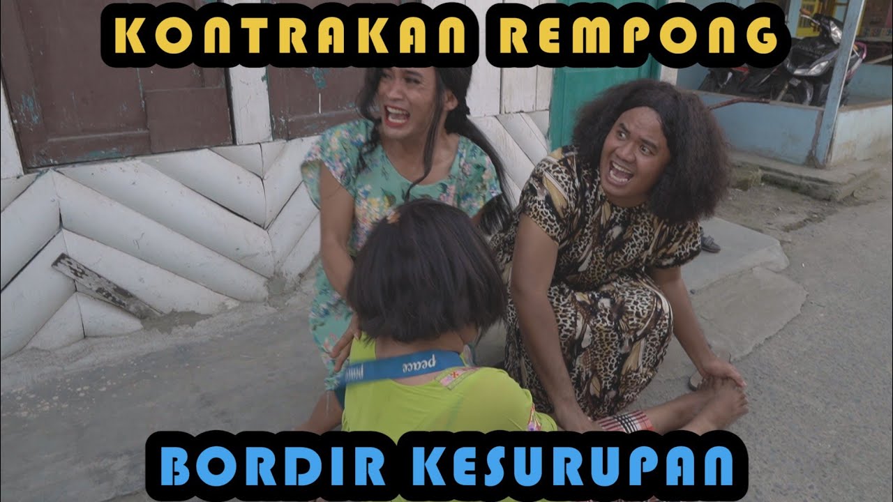 BORDIR KESURUPAN || KONTRAKAN REMPONG EPISODE 290