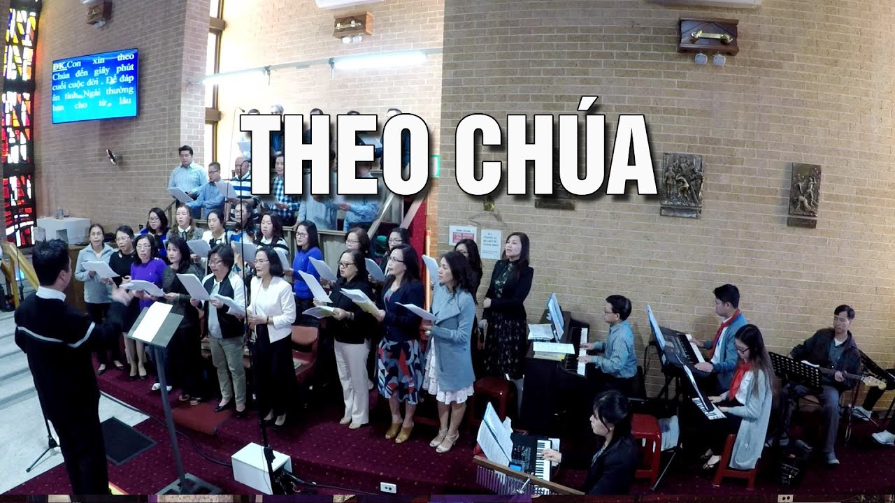Theo Chúa (Lm. Thành Tâm) – Ca đoàn Ngôi Ba