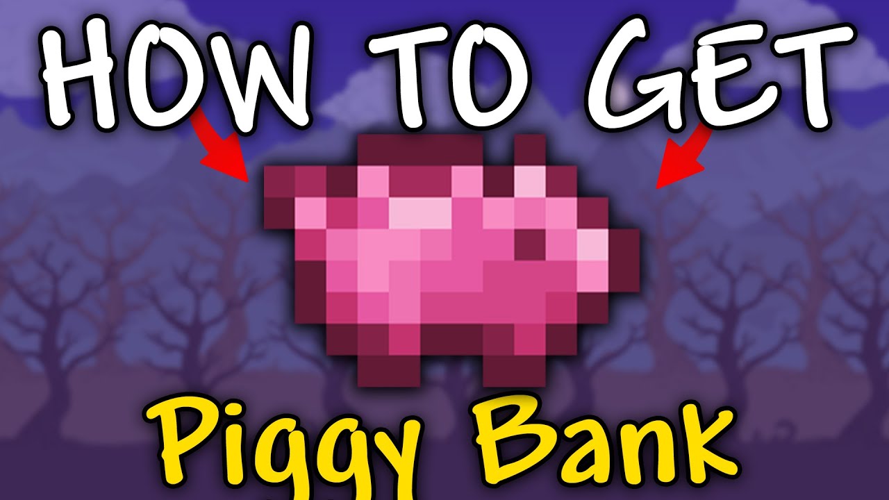 How to Get Piggy Bank in Terraria | Piggy Bank Terraria