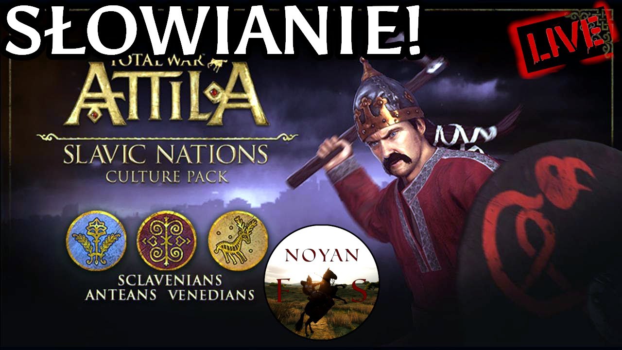 Total War: Attila - SŁOWIANIE - Przodkowie POLAK&Oacute;W! (Wenedowie) *LEGENDARNY* Stream🔴#1