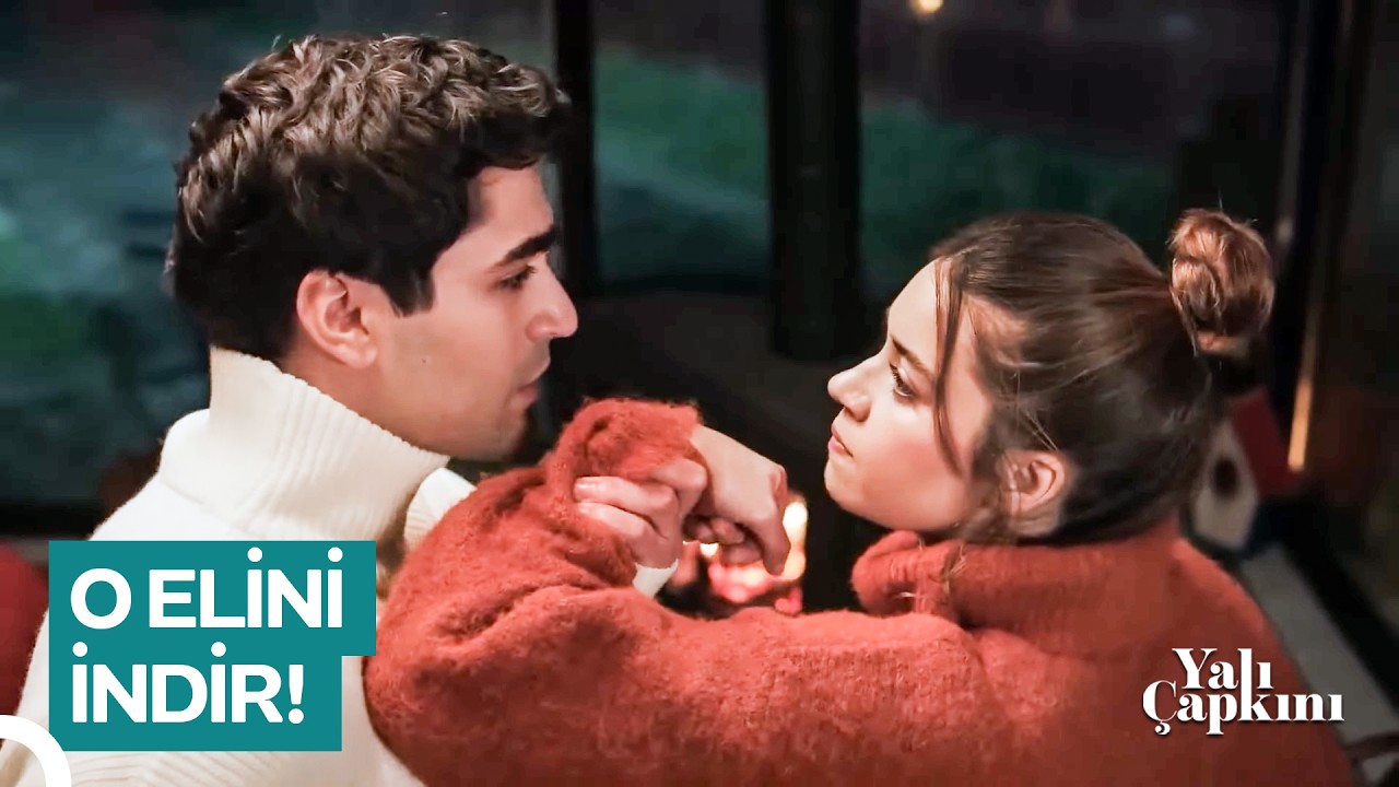 Duydukların Hoşuna Gitmedi Mi? | Yalı Çapkını