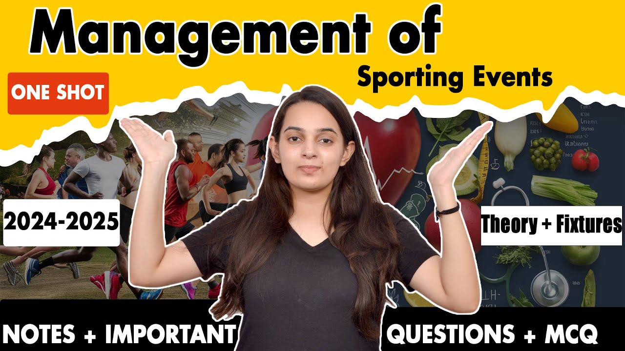 Management of Sporting Events Class 12 Physical Education | Class 12 Physical Education Chapter 1