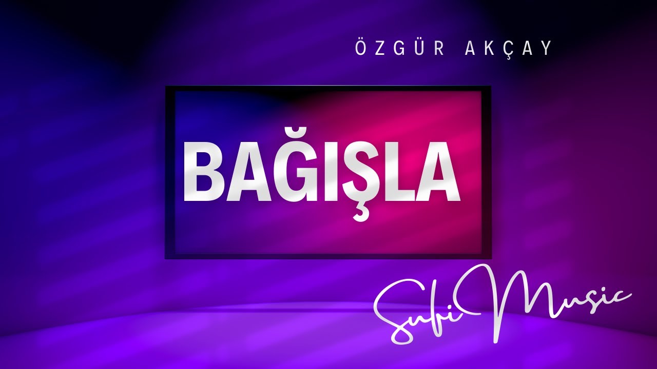 BAĞIŞLA [İLAHİ 2026]